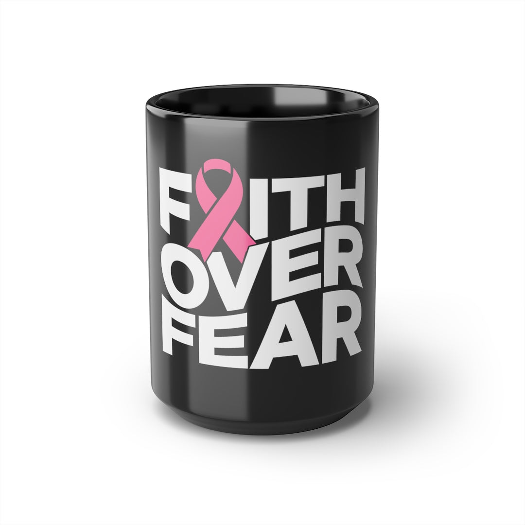 Faith Over Fear Black Coffee Mug with Pink Ribbon, 15oz-clothing and culture-shop here at-A Perfect Shirt