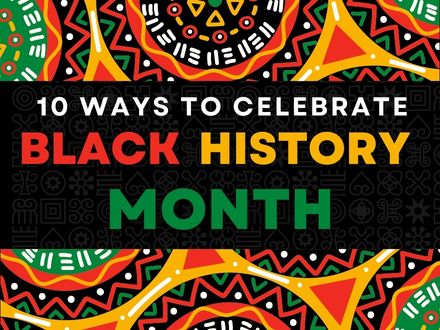 Ten Ways To Celebrate Black History Month All Year Long – A Perfect Shirt