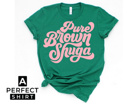 Celebrating Brown Skin Girls: A Perfect Shirt for All Occasions