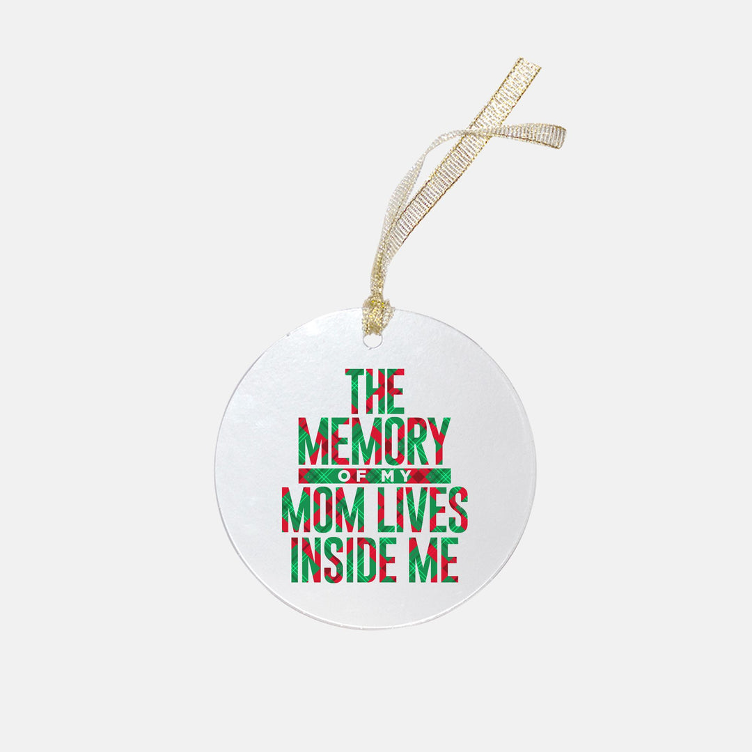 The Memory of Mom Ornament - Clear Acrylic (Round)-clothing and culture-shop here at-A Perfect Shirt