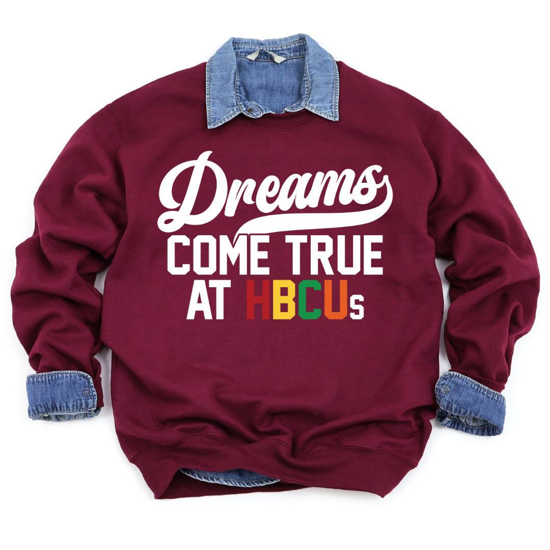 Vintage HBCU Sweatshirt – Dreams Come True at HBCU's Unisex Sweatshirt-clothing and culture-shop here at-A Perfect Shirt