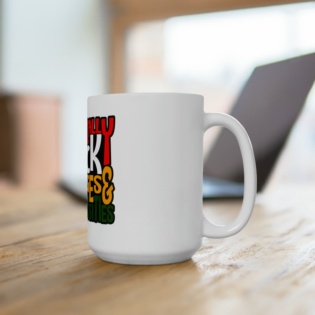 Historically Black Colleges & University Ceramic Mug 15oz-clothing and culture-shop here at-A Perfect Shirt