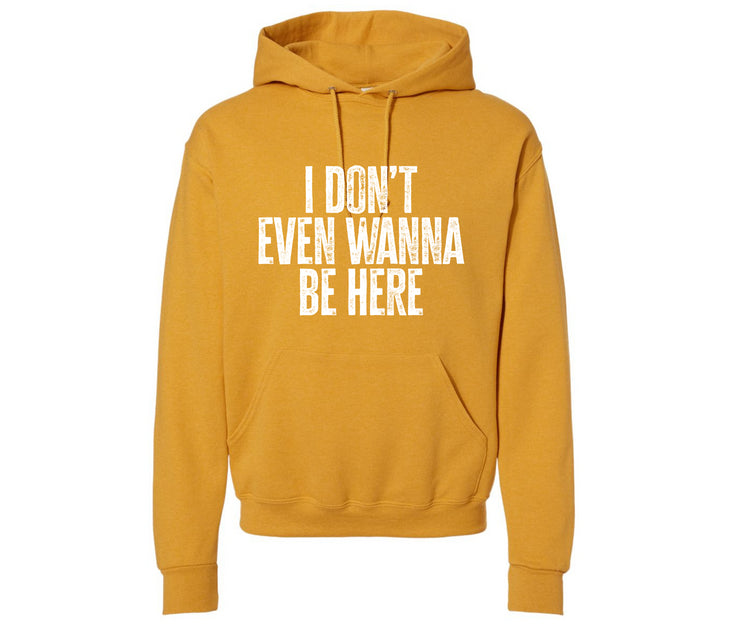 I Don't Even Want To Be Here Family Matching Hooded Sweatshirt-clothing and culture-shop here at-A Perfect Shirt