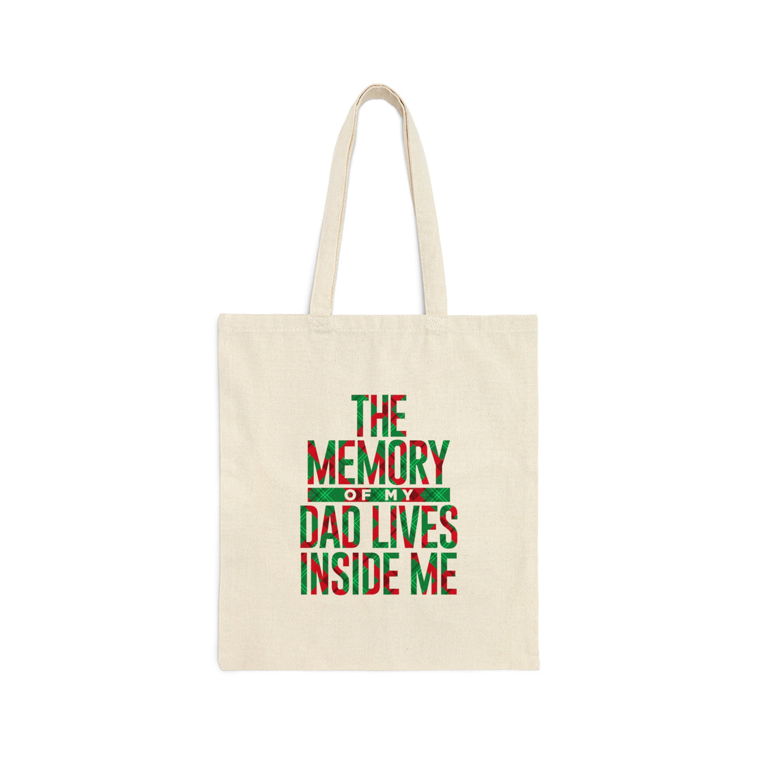The Memory of My Dad Lives Inside Me Cotton Canvas Tote Bag-clothing and culture-shop here at-A Perfect Shirt
