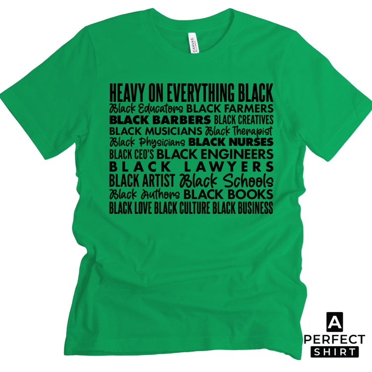 Heavy On Everything Black Unisex Short Sleeve T-Shirt-clothing and culture-shop here at-A Perfect Shirt
