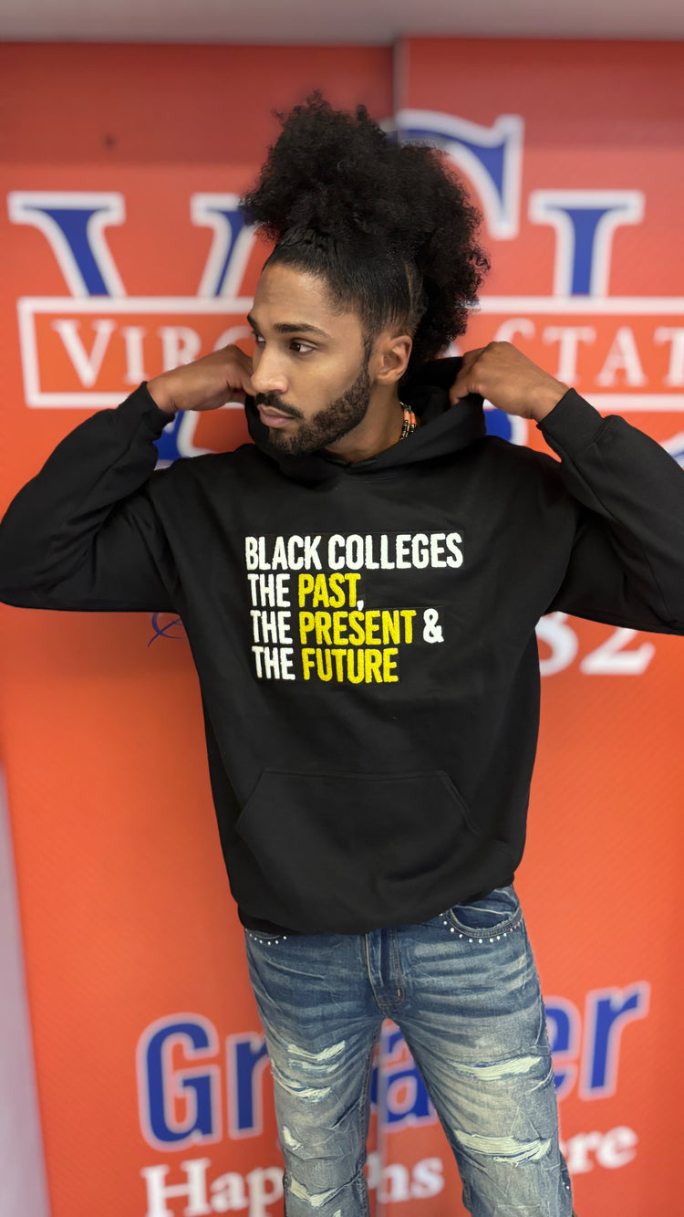 Black and Gold Chenille Patch Black Colleges, The Past, The Present & The Future HBCU Hoodie-clothing and culture-shop here at-A Perfect Shirt