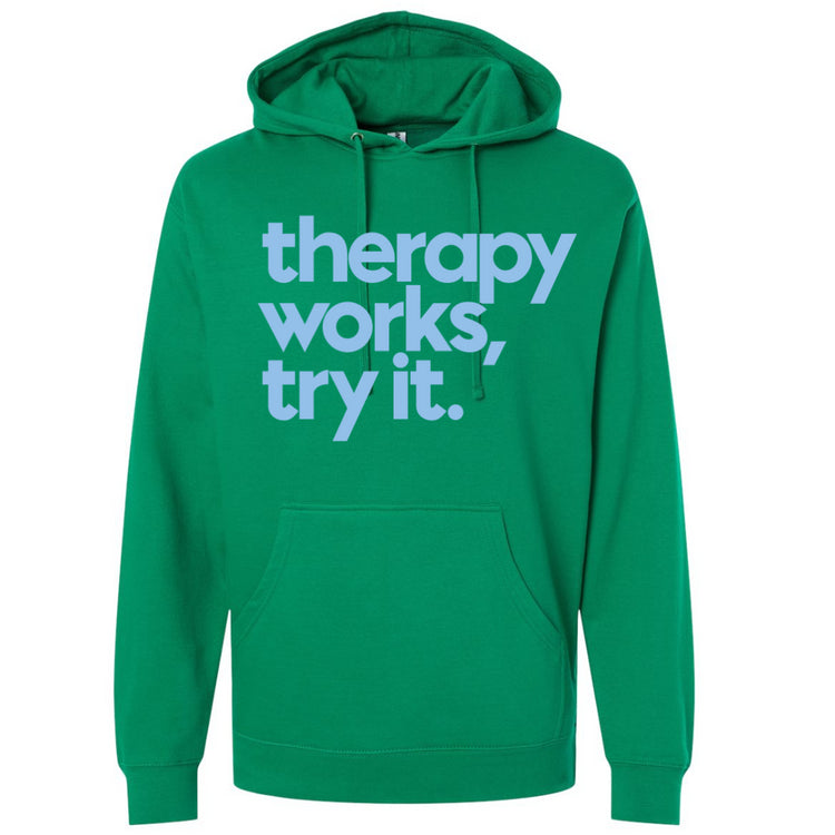Therapy Works, Try it. Unisex Hooded Sweatshirt-clothing and culture-shop here at-A Perfect Shirt