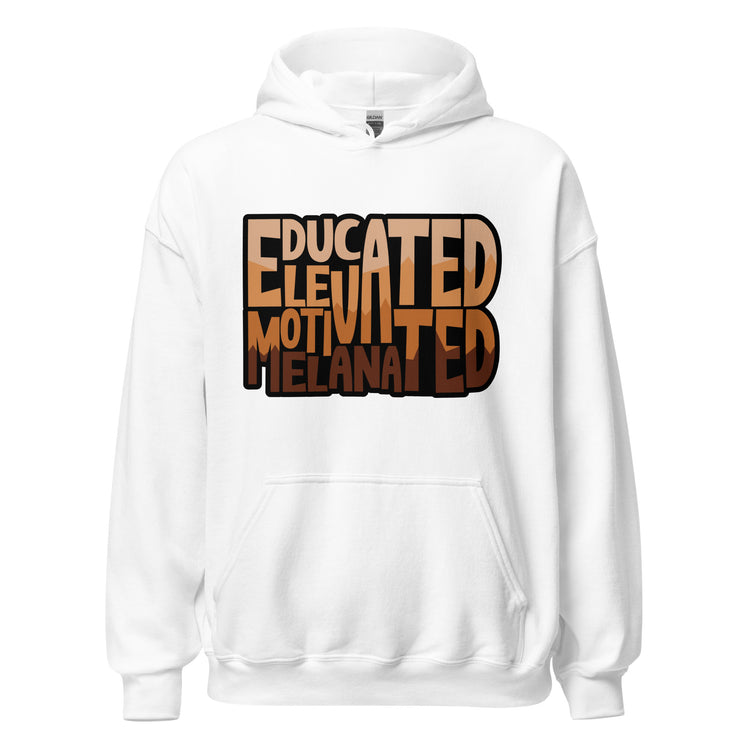 Educated, Elevated, Motivated, Melanated Unisex Hoodie-clothing and culture-shop here at-A Perfect Shirt