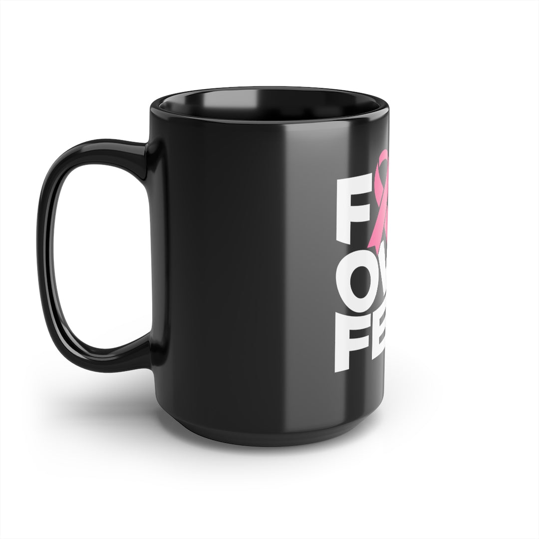 Faith Over Fear Black Coffee Mug with Pink Ribbon, 15oz-clothing and culture-shop here at-A Perfect Shirt