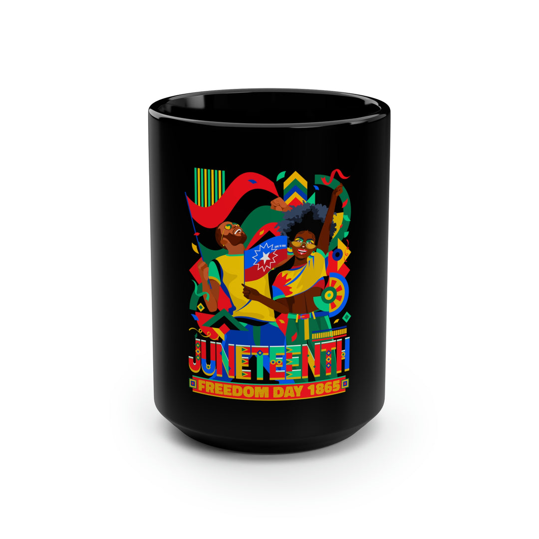 Celebrate Freedom, Celebrate Juneteenth 1865 Black Mug, 15oz-clothing and culture-shop here at-A Perfect Shirt