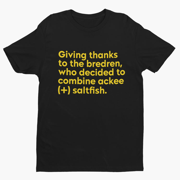 Give Thanks Ackee & Saltfish Unisex Short Sleeve Shirt-clothing and culture-shop here at-A Perfect Shirt