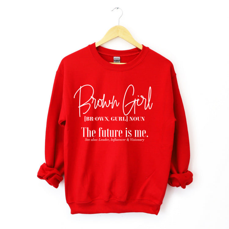Brown Girl - The Future Is Me Sweatshirt-clothing and culture-shop here at-A Perfect Shirt