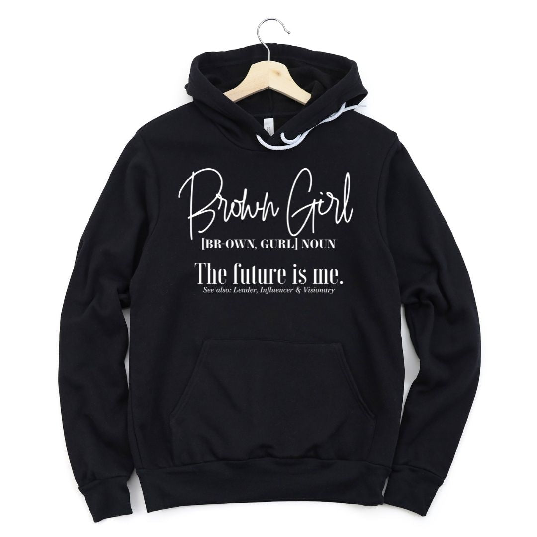 Brown Girl The Future Is Me Unisex Hoodie-clothing and culture-shop here at-A Perfect Shirt