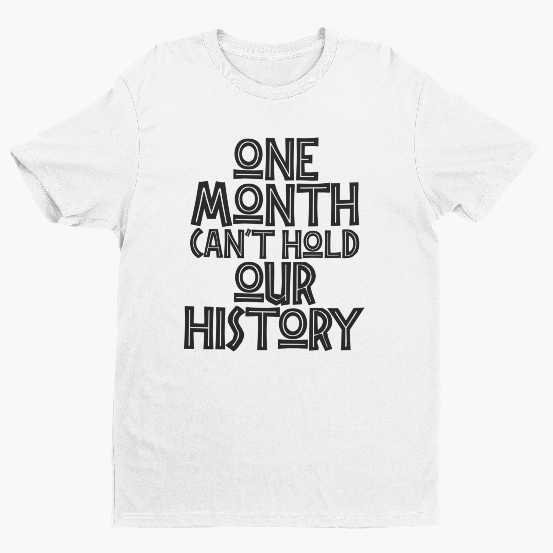One Month Can't Hold Our History Unisex Short Sleeve Shirt-clothing and culture-shop here at-A Perfect Shirt