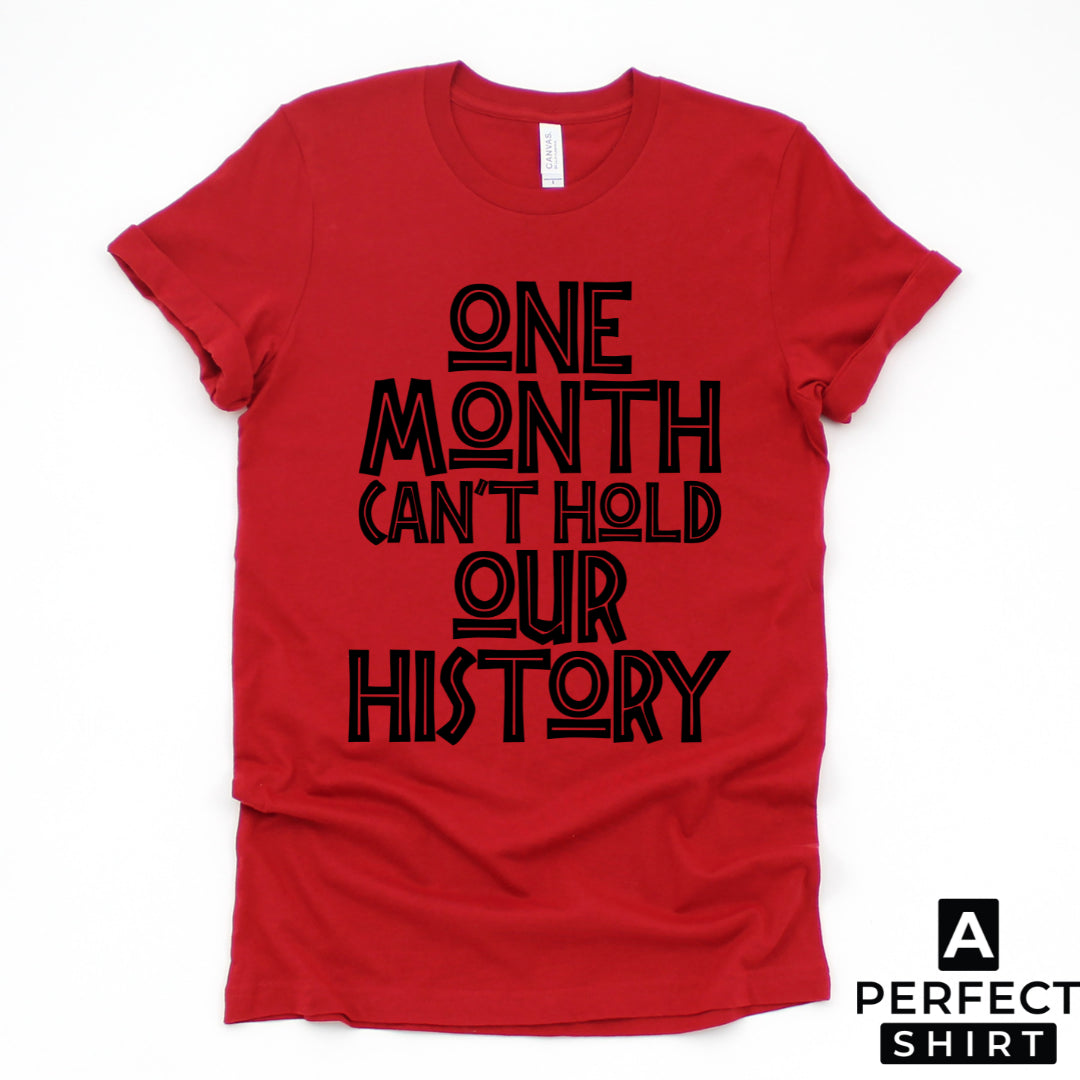 One Month Can't Hold Our History Unisex Short Sleeve Shirt-clothing and culture-shop here at-A Perfect Shirt
