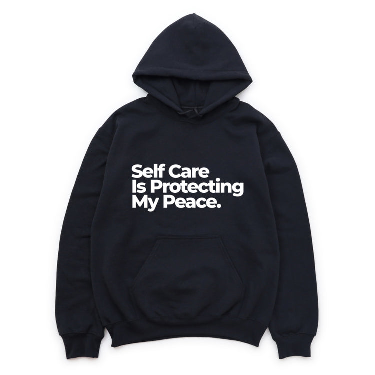 Self Care Is Protecting My Peace Hoodie-clothing and culture-shop here at-A Perfect Shirt