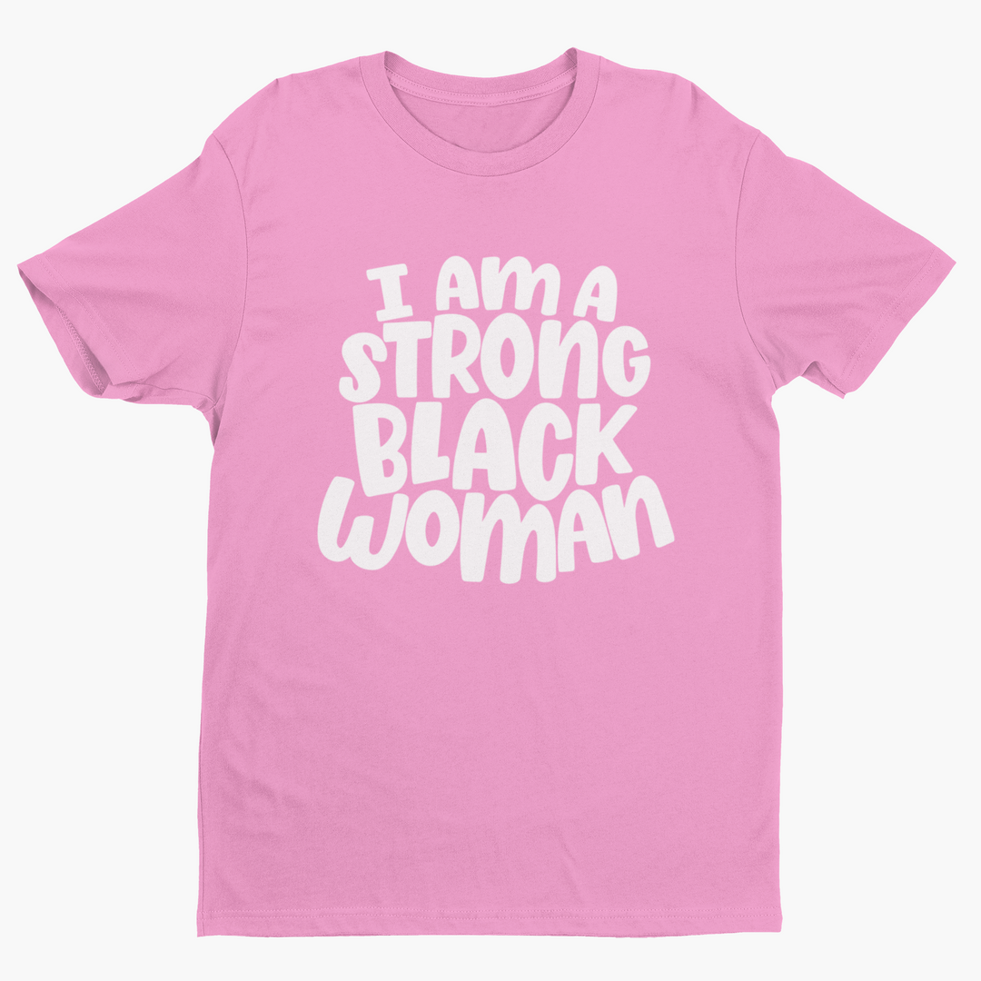 I Am A Strong Black Woman Short Sleeve T-Shirt-clothing and culture-shop here at-A Perfect Shirt